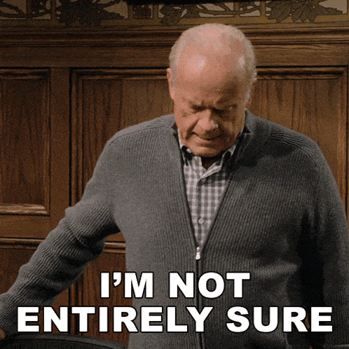 i'm-not-entirely-sure-frasier-crane